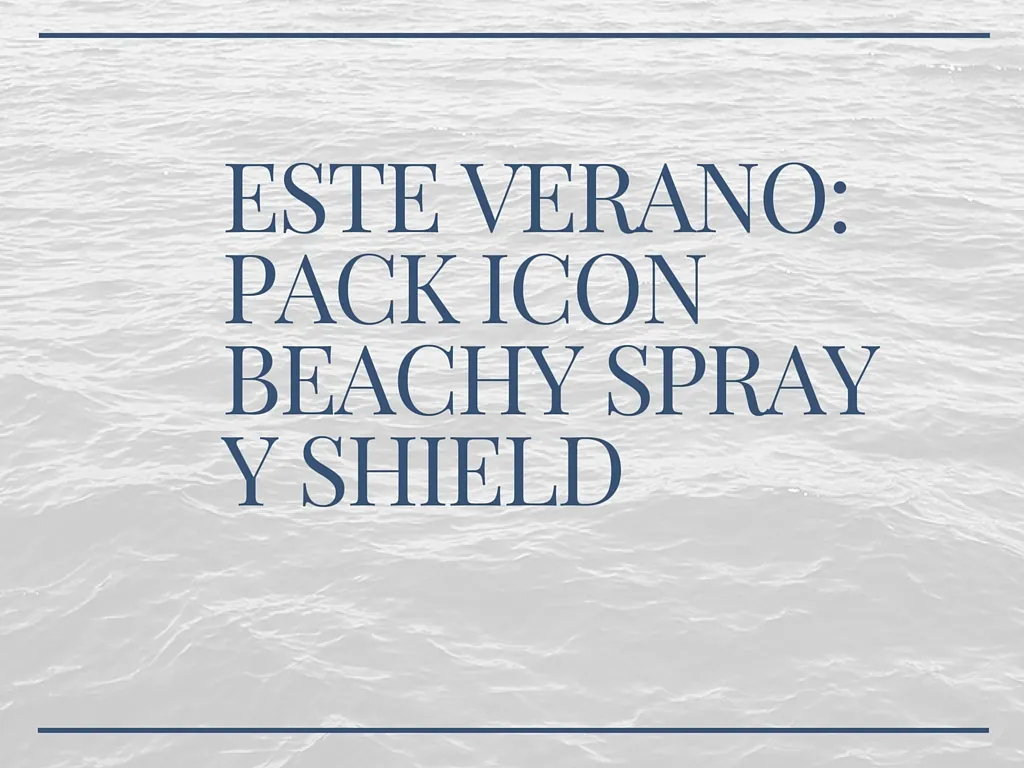 Pack ICON Beachy Spray Y Shield Productos ICON